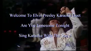 Elvis Presley Are You Lonesome Tonight Karaoke Duet