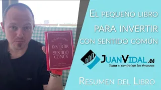 El pequeño libro para invertir con sentido común de John C. Bogle - Resumen del libro