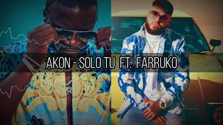 Akon - Solo Tu Ft. Farruko (Audio)