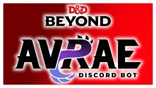 D&D Discord Bot: Avrae - Getting Started