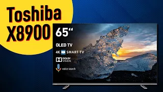 Toshiba X8900 65” 4K OLED SMART TV - Entertainment, Gaming and Sport