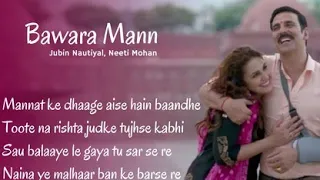 Bawra Mann Full Video | Jolly LL.B 2 | Akshay Kumar,Huma Qureshi | Jubin Nautiyal ,Neeti Mohan