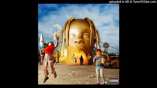 Travis Scott - WAKE UP Ft. The Weeknd (ASTROWORLD)