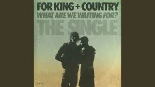 What Are We Waiting For? (The Single)