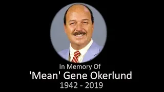WWE "Mean" Gene Okerlund Tribute (1942-2019)