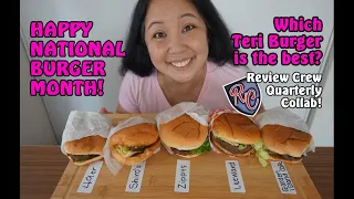 Happy National Burger Month! I try ALL the Teri Burgers to find the Best on the Westside - RC Collab