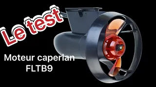 Moteur FLTB9 caperlan le TEST avec peche silure au leurre crank