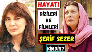 Şerif Sezer Kimdir? Filmleri ve Dizileri - Yalı Çapkını Hatice (Hattuç) Kim?