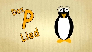 Kinderlieder zum mitsingen - Das "P-Lied" - Lieder mit text