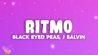 Black Eyed Peas, J Balvin - RITMO (Bad Boys For Life)