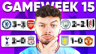 PREMIER LEAGUE PREDICTIONS (GAMEWEEK 15)