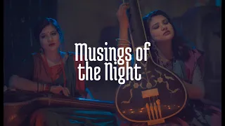 Musings of the Night | Medley | A TagoreCovers Production