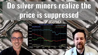 Do silver miners realize the price is suppressed