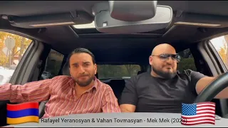 Rafayel Yeranosyan & Vahan Tovmasyan - Mek Mek (2023)