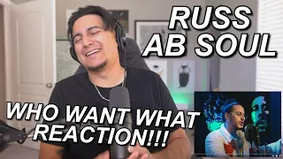 YALL SLEEP ON RUSS!! | RUSS X AB SOUL "WHO WANT WHAT" FIRST REACTION!!