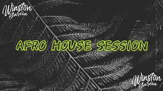 AFRO CANDELA SESSION #1 ❌ WINSTON GARCIA DJ