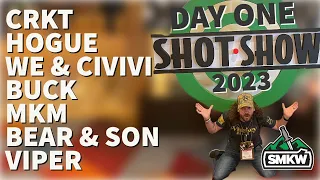 Shot Show 2023 | DAY ONE | CRKT, HOGUE, WE, CIVIVI, BUCK,MKM, BEAR & SON, VIPER