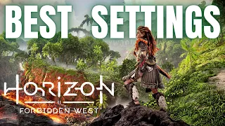 Best Visual & Gameplay Settings For Horizon Forbidden West