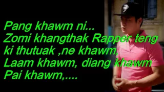 C Suum d_d   KhangThak New Zomi Hiphop lyrics video