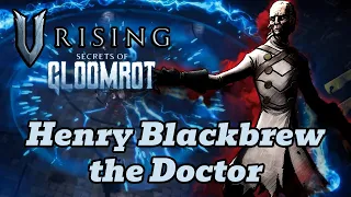V Rising Boss Guide: Henry Blackbrew the Doctor
