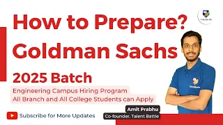 (2025 Batch) How to Prepare for Goldman Sachs? Goldman Sachs Engineering Hiring Program