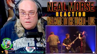NEAL MORSE Reaction - Welcome To The World Live - First Time Hearing - Requested
