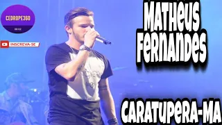 Matheus Fernandes show completo em Caratupera-MA 2022 #cortes #mf #Matheus Fernandes