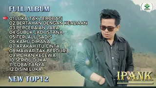 IPANK FULL ALBUM TERBARU2023(NURUL KAROMAH OFFICIAL)