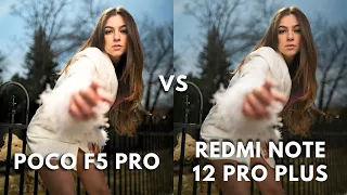 POCO F5 PRO VS REDMI NOTE 12 PRO PLUS Camera Test Comparison