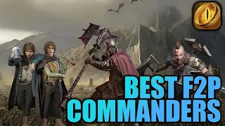 Best F2P Commanders in Lotr: Rise to War