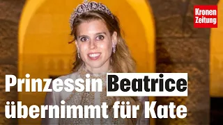 Prinzessin Kate fällt offenbar über den Sommer aus - Beatrice übernimmt | krone.tv NEWS