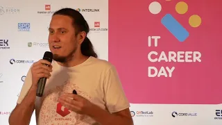 IT Career Day 2019 Speaker: Олег Пасько - Як змінювати світ, знаходячись у Черкасах.