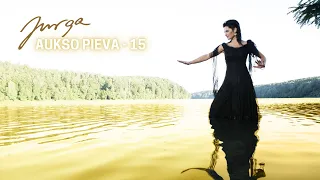 Jurga | Aukso pieva 15 - Live (pilnas koncertas  / full concert)