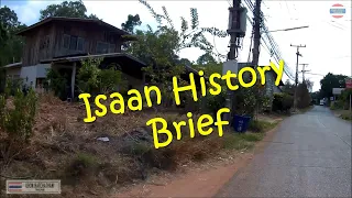 Isaan History Brief - Thailand