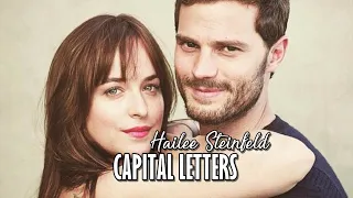 Fifty Shades || Dakota Johnson y Jamie Dornan - Capital Letters - Hailee Steinfeld