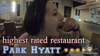 5 Star Dining At Park Hyatt || Mendoza, Argentina ||