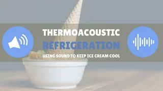 Thermoacoustic Refrigeration