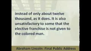 Abraham Lincoln - Final Speech - 1865 - Hear the Text