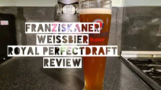 Franziskaner Weissbier Royal PerfectDraft Review