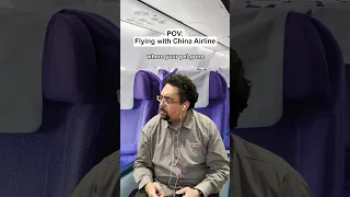 Flying with China Airlines be like 😂 ✈️  #shorts #comedyshorts #funnyvideo #china #plane