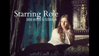 STARRING ROLE | Anne Neville & Richard III