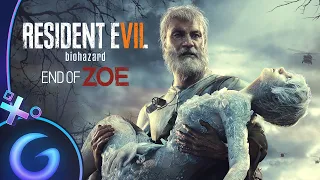 RESIDENT EVIL 7 : END OF ZOE (Complet)