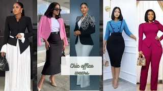 Top 40+ chic and classy office wears for ladies🔥🔥||fashion||style||2024