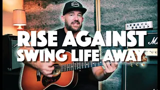 Play Swing Life Away on Guitar // Rise Against