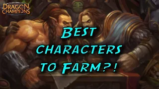 New Player Guide to Farming Characters, AND REASONS WHY!!?!??! |Dragon Champions