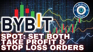 How to Set Both Take Profit and Stop Loss Orders - Spot Trading - Bybit Trading Tutorial