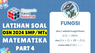 PART 4 LATIHAN SOAL OSN SMP 2024 MATEMATIKA| | FUNGSII |  BUKAN PREDIKSI OSN SMP/MTS 2024 #OSN2024