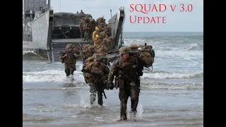 Squad 3.0 Update First Impressions (MARINE CORPS FACTION OVERVIEW)