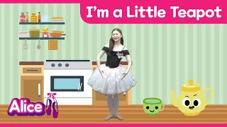 I'm a Little Teapot🫖 | Kindergarten Song | Alice Ballet Songs for Children