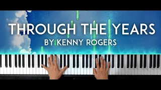 Through the Years by Kenny Rogers piano cover + sheet music